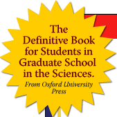 The Definitive Book for Students in Graduate School in the Sciences